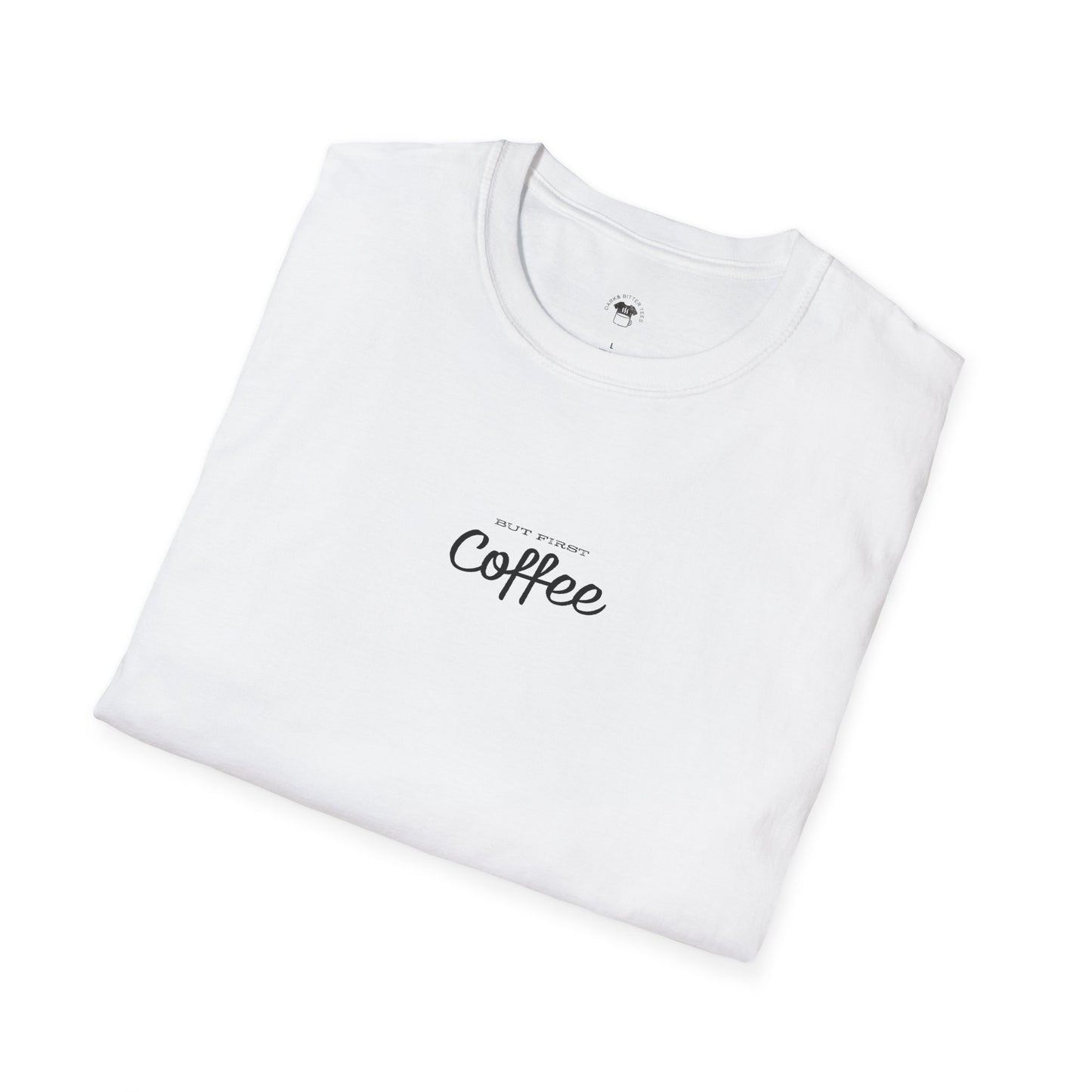 But first coffee, Coffee Lover Unisex T-Shirt, Funny Coffee Tee, Cute Gift for Baristas, Coffee Obsessed Apparel, Casual Everyday Wear