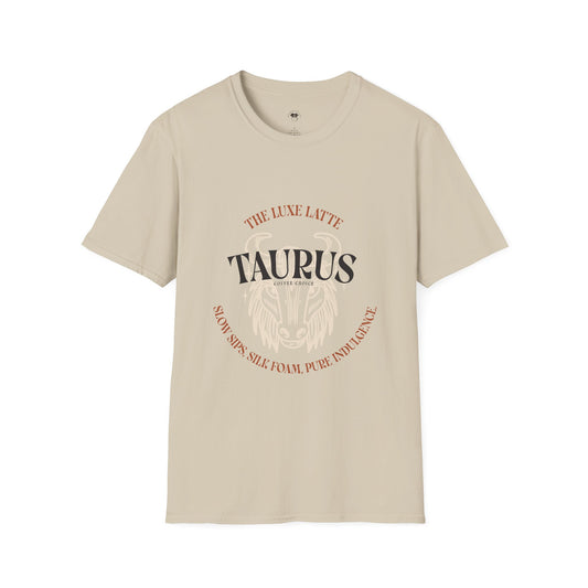 Taurus coffee, Coffee Lover Unisex T-Shirt, Funny Coffee Tee, Cute Gift for Baristas, Coffee Obsessed Apparel, Casual Everyday Wear