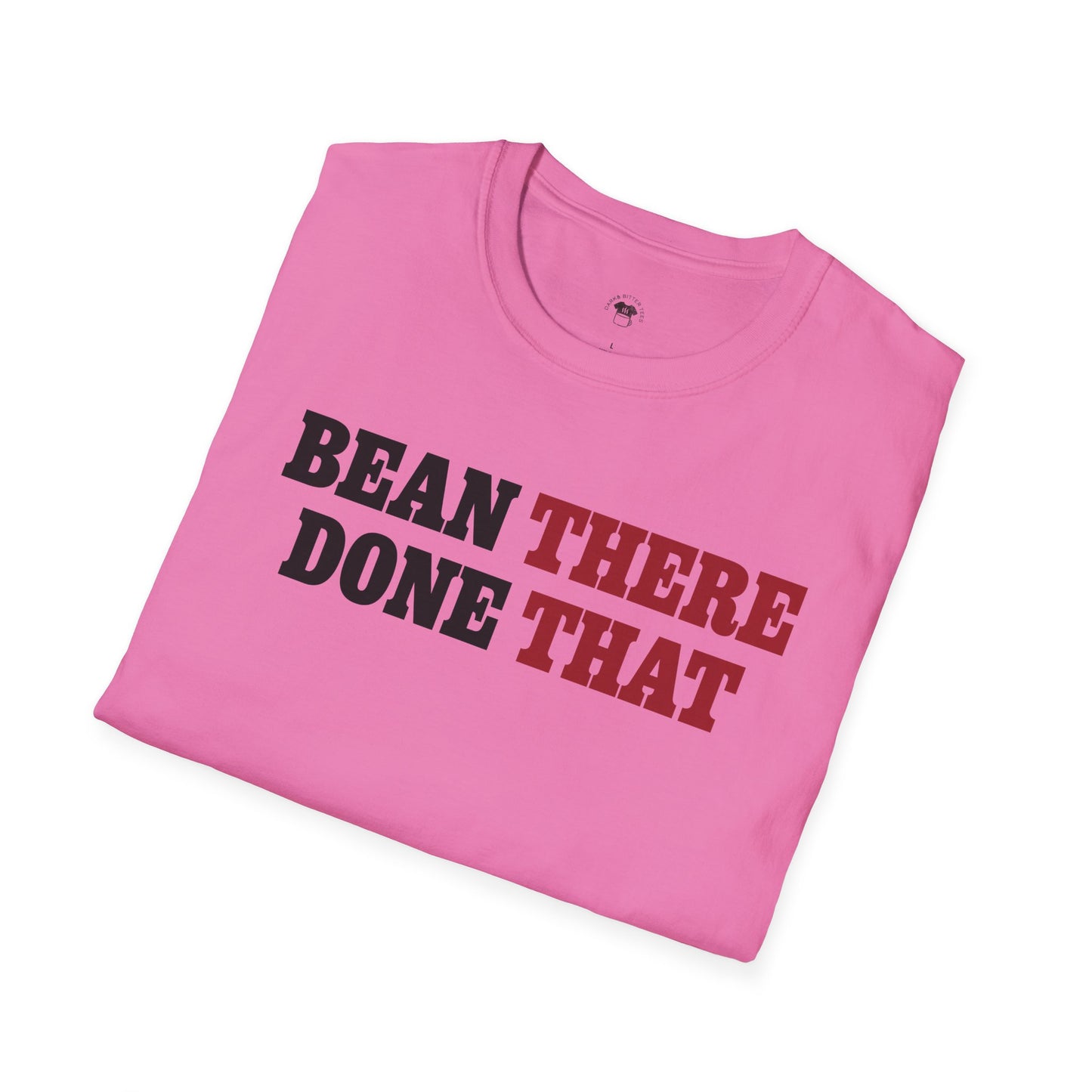 Bean there, done that, Coffee Lover Unisex T-Shirt