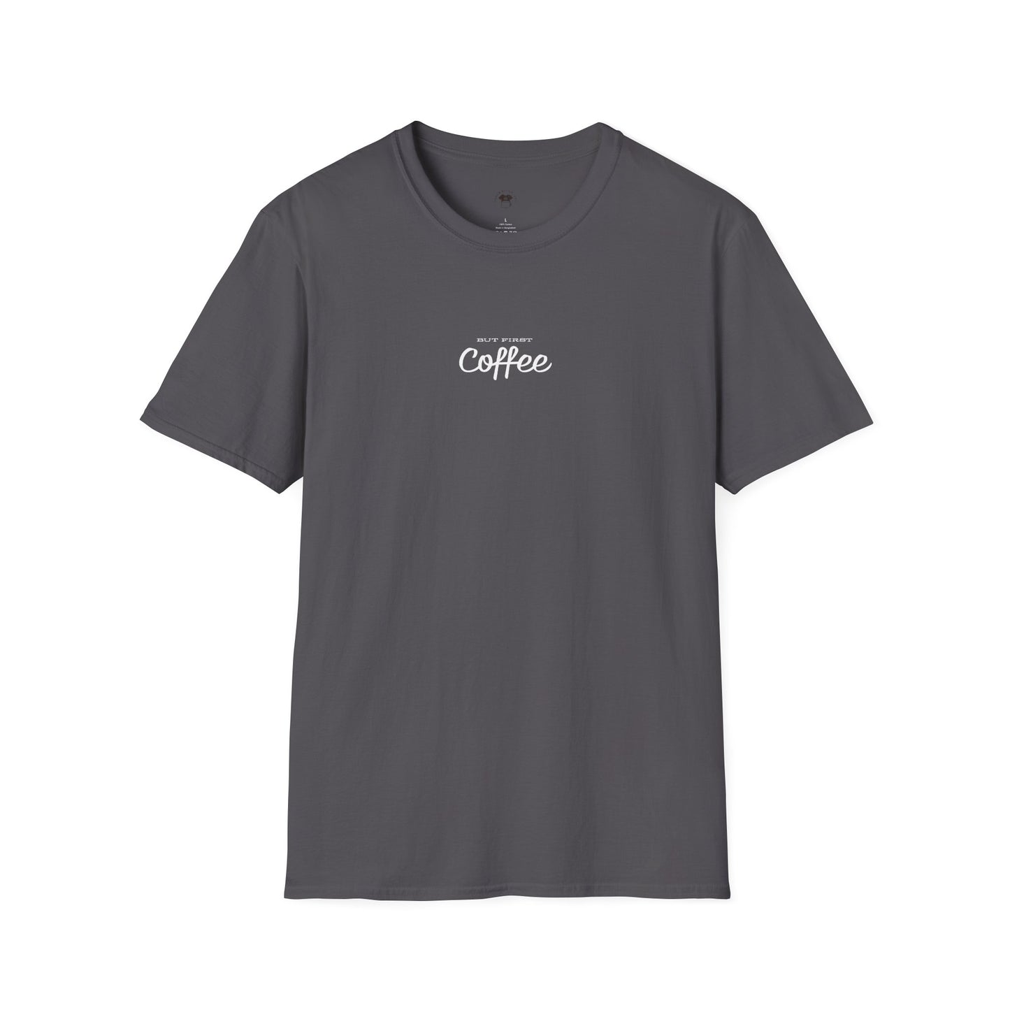 But first coffee, Coffee Lover Unisex T-Shirt, Funny Coffee Tee, Cute Gift for Baristas, Coffee Obsessed Apparel, Casual Everyday Wear