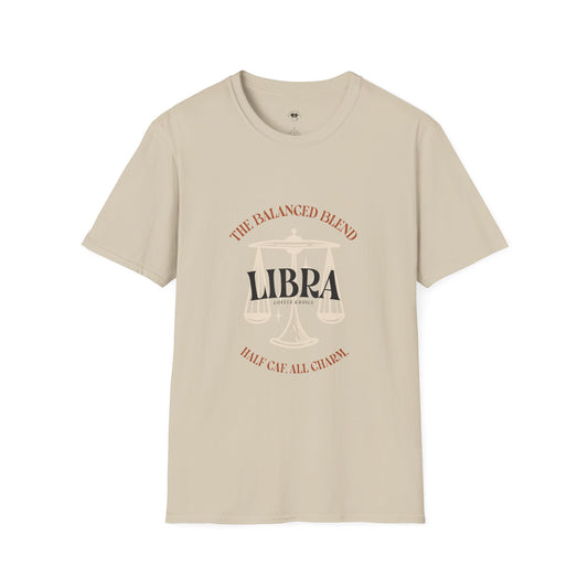 Libra coffee, Coffee Lover Unisex T-Shirt, Funny Coffee Tee, Cute Gift for Baristas, Coffee Obsessed Apparel, Casual Everyday Wear