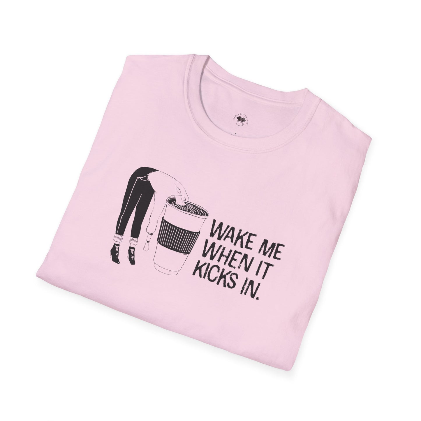 Wake me up when it kicks in, Coffee Lover Unisex T-Shirt, Funny Coffee Tee, Cute Gift for Baristas, Coffee Obsessed Apparel, Casual Everyday Wear