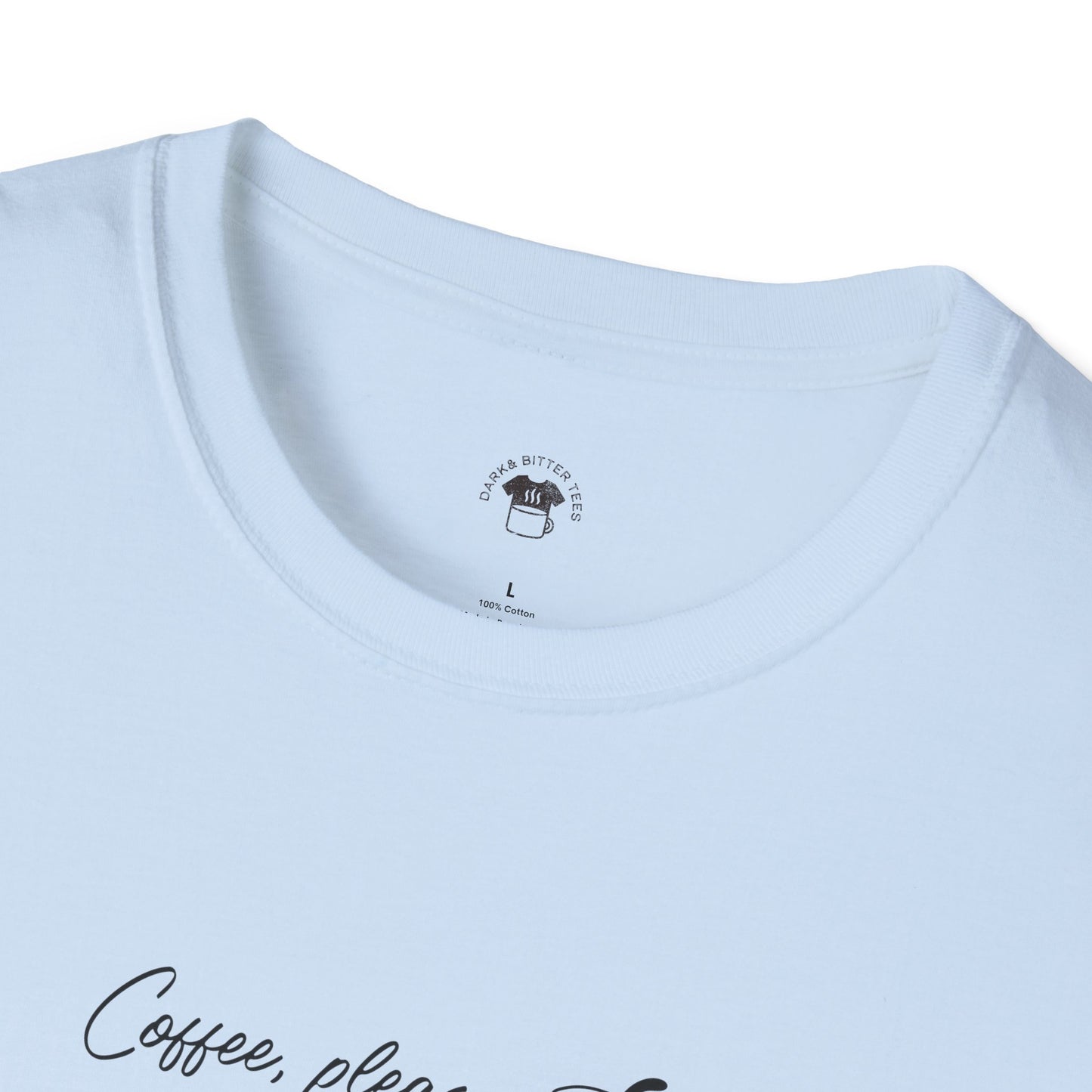 Coffee please, Coffee Lover Unisex T-Shirt, Funny Coffee Tee, Cute Gift for Baristas, Coffee Obsessed Apparel, Casual Everyday Wear