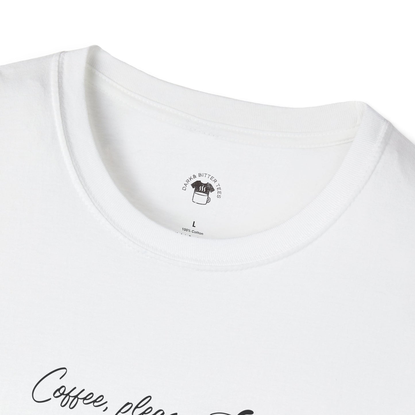 Coffee please, Coffee Lover Unisex T-Shirt, Funny Coffee Tee, Cute Gift for Baristas, Coffee Obsessed Apparel, Casual Everyday Wear