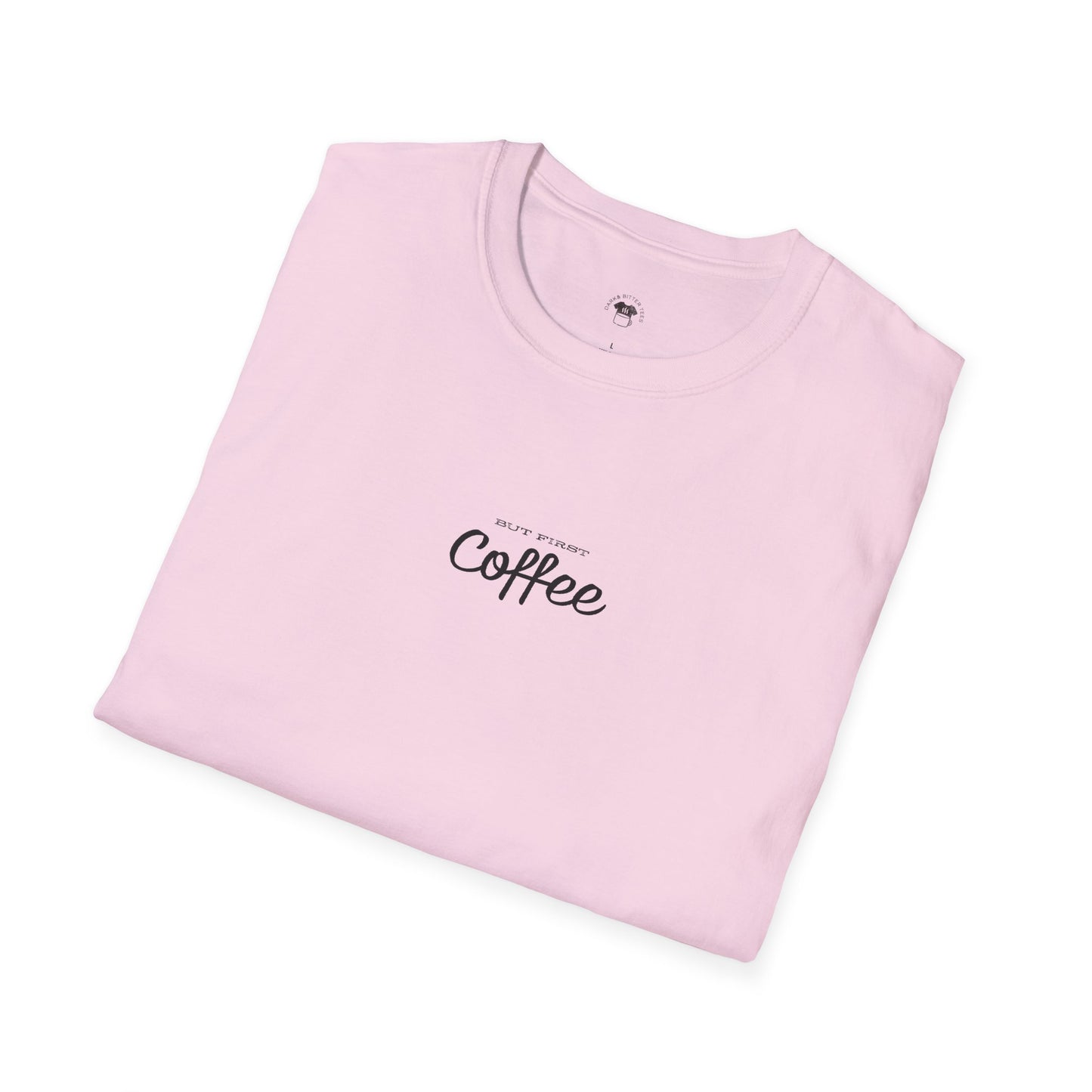 But first coffee, Coffee Lover Unisex T-Shirt, Funny Coffee Tee, Cute Gift for Baristas, Coffee Obsessed Apparel, Casual Everyday Wear