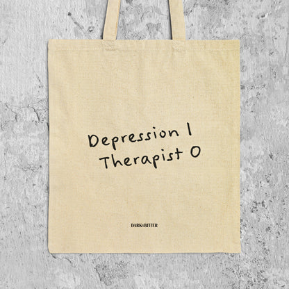 Depression 1 Therapist 0 Tote bag