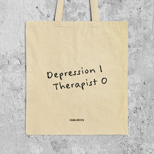 Depression 1 Therapist 0 Tote bag