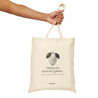 When life gives you lemons Tote bag