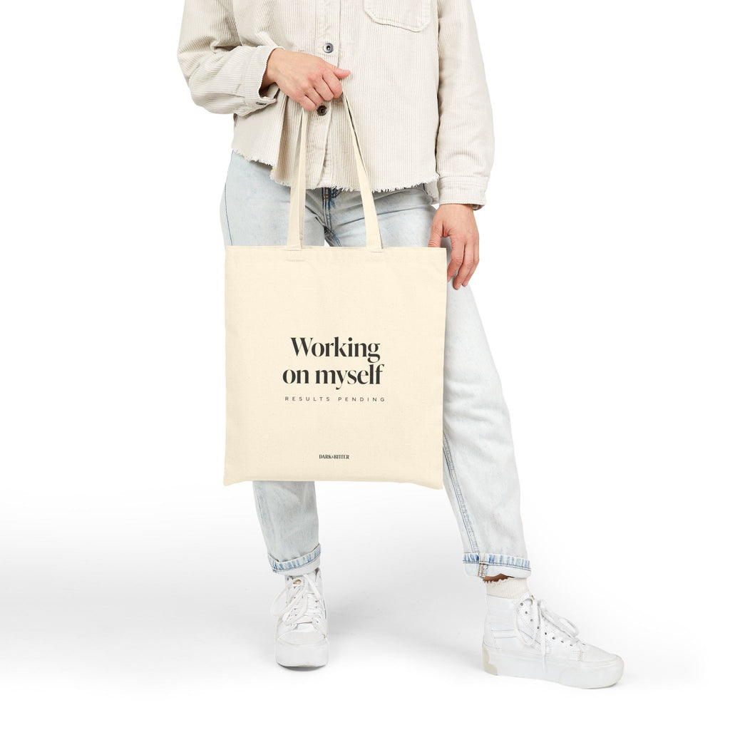 Working on myself, results pending Tote bag