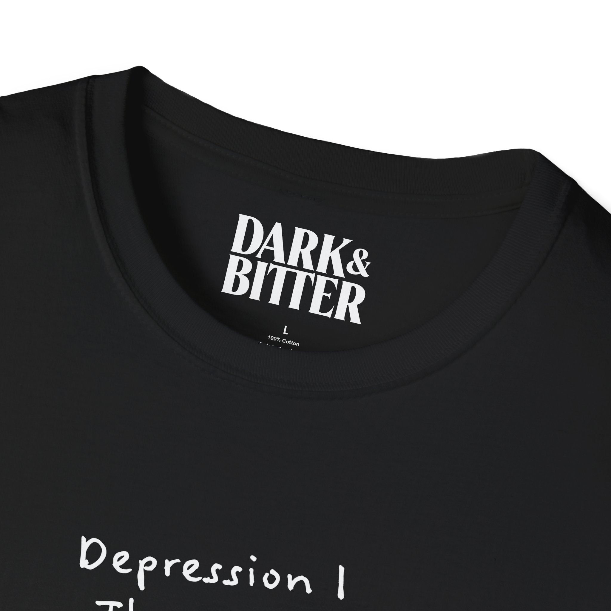 Depression 1 Therapist 0 T-Shirt