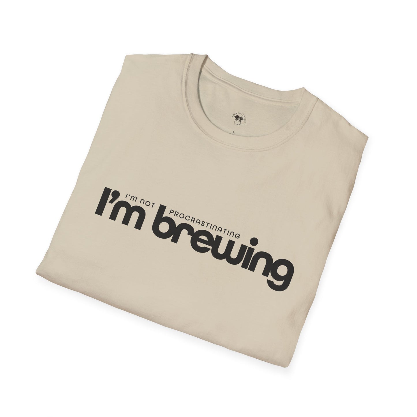 I'm not procrastinating, I'm brewing, Coffee Lover Unisex T-Shirt