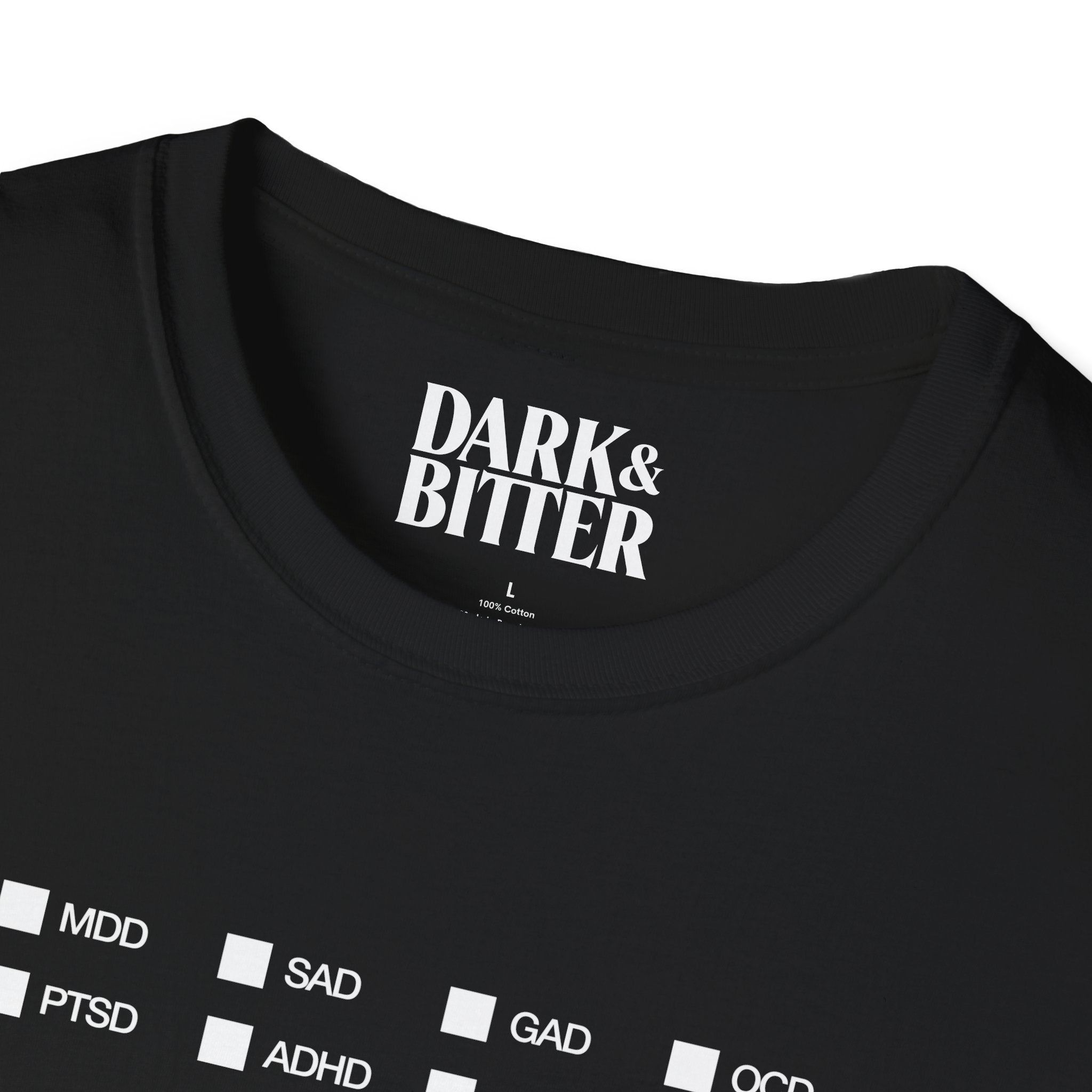 Disorder Checklist T-Shirt