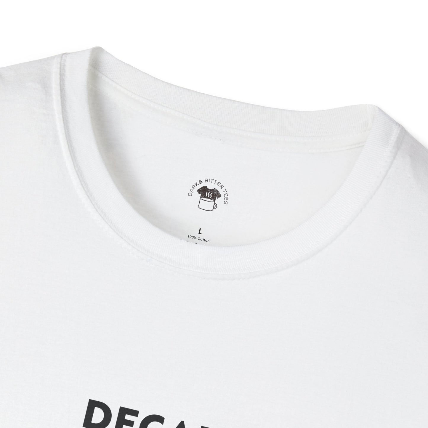 Decaf sounds fake, Coffee Lover Unisex T-Shirt, Funny Coffee Tee, Cute Gift for Baristas, Coffee Obsessed Apparel, Casual Everyday Wear