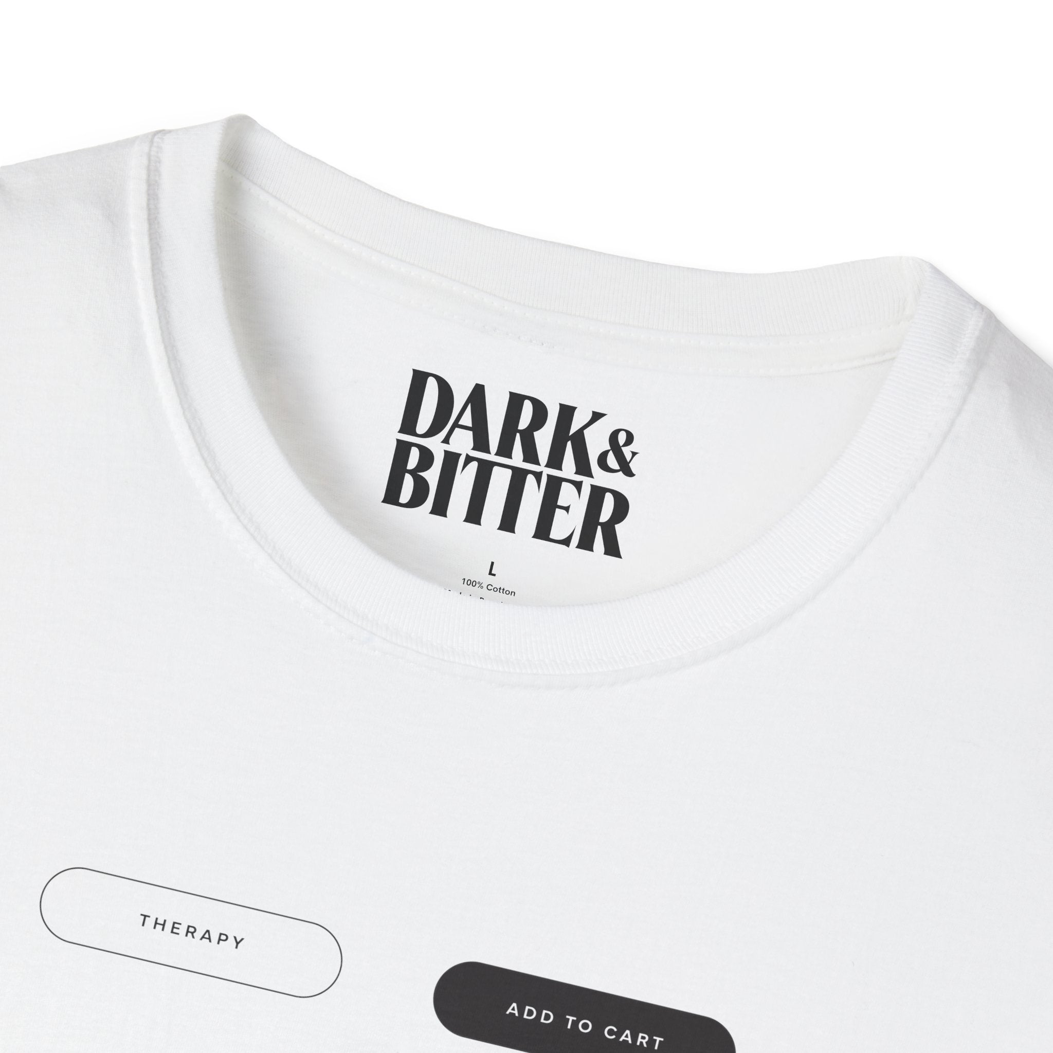Therapy or Add to cart T-Shirt