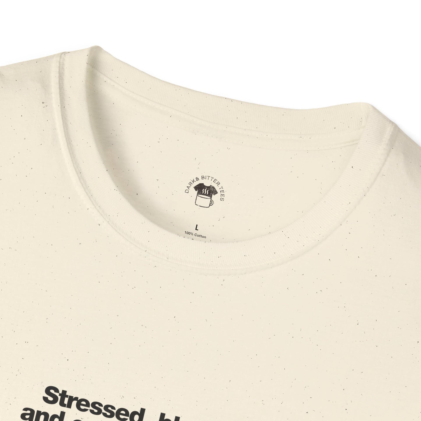 Stressed, Blessed and Coffee Obsessed, Coffee Lover Unisex T-Shirt, Funny Coffee Tee, Cute Gift for Baristas, Coffee Obsessed Apparel, Casual Everyday Wear