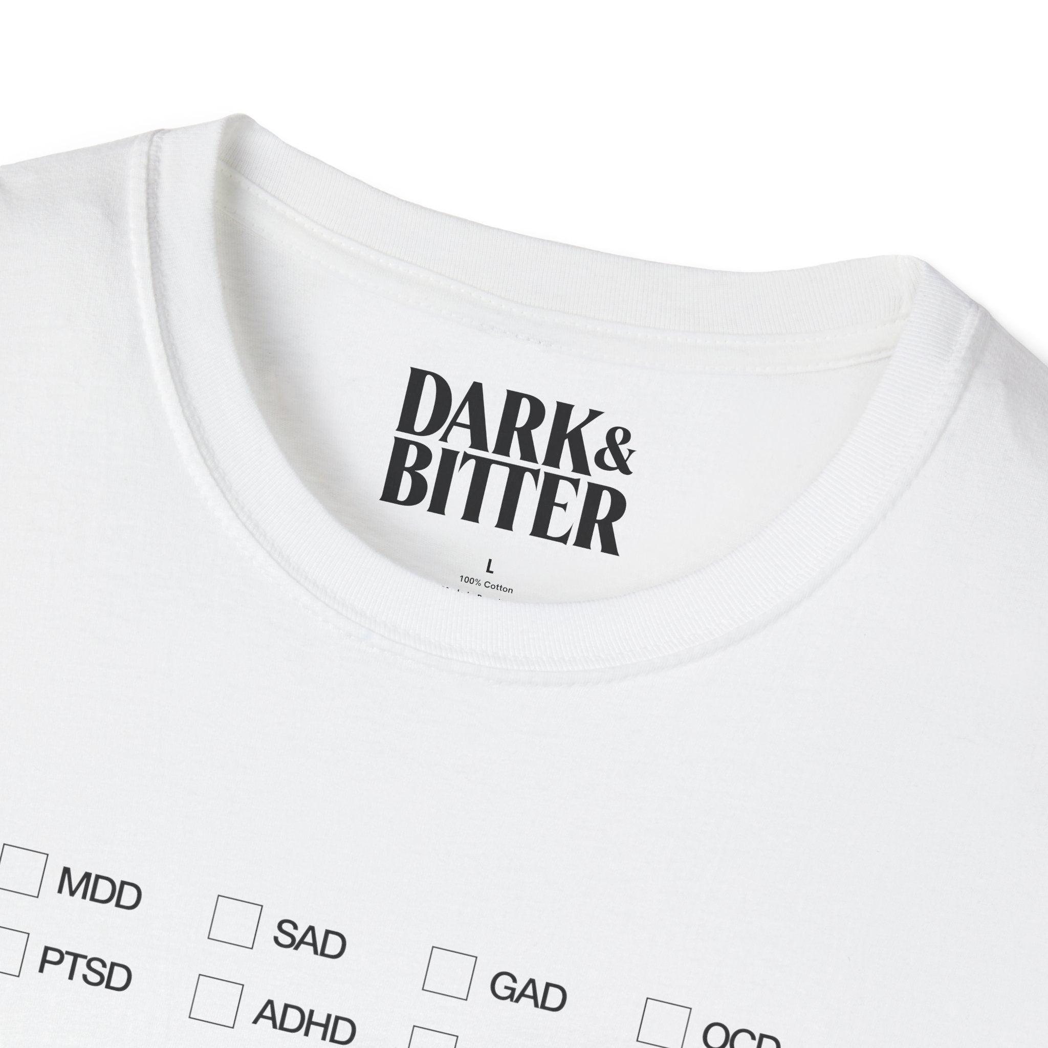 Disorder Checklist T-Shirt