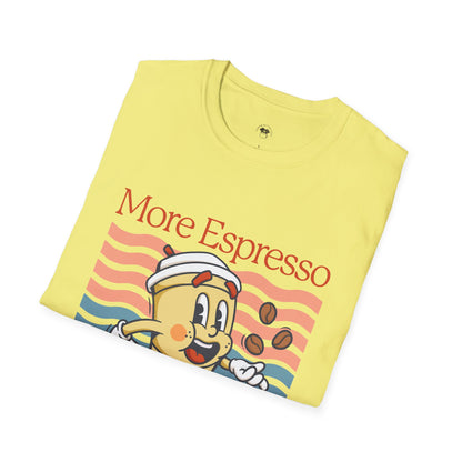 More espresso less depresso, Coffee Lover Unisex T-Shirt, Funny Coffee Tee, Cute Gift for Baristas, Coffee Obsessed Apparel, Casual Everyday Wear
