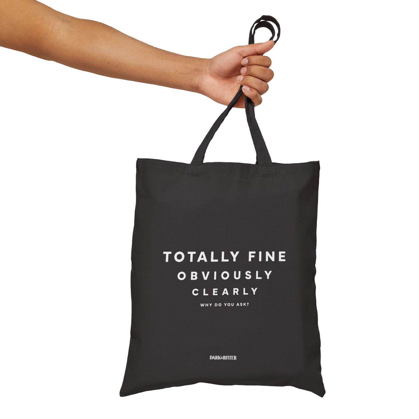 Totally Fine Tote bag