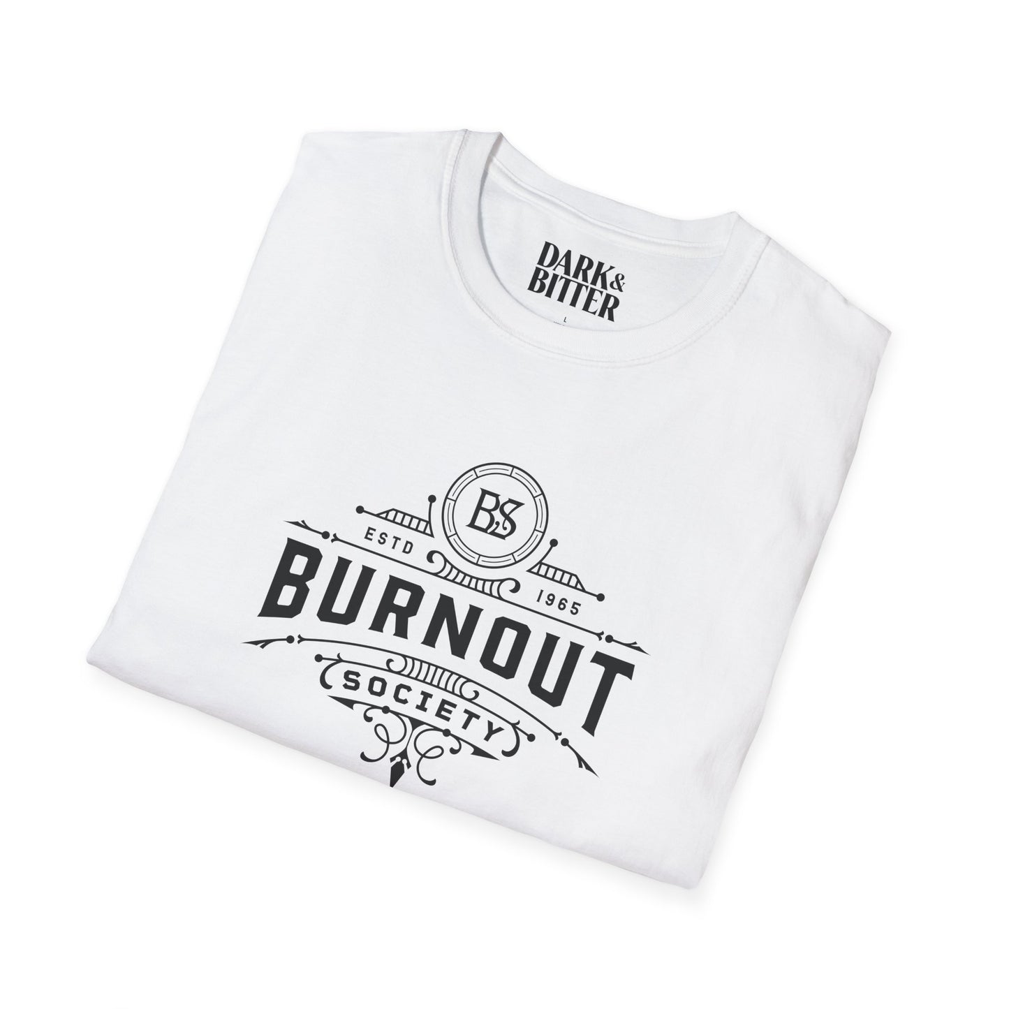 Burnout Society T-Shirt