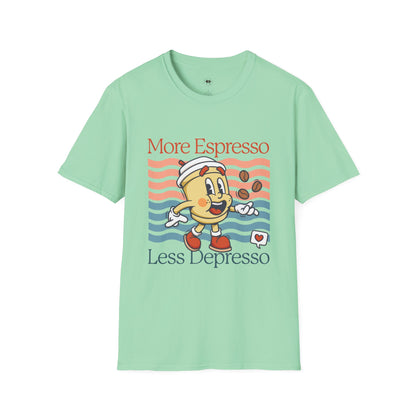 More espresso less depresso, Coffee Lover Unisex T-Shirt, Funny Coffee Tee, Cute Gift for Baristas, Coffee Obsessed Apparel, Casual Everyday Wear