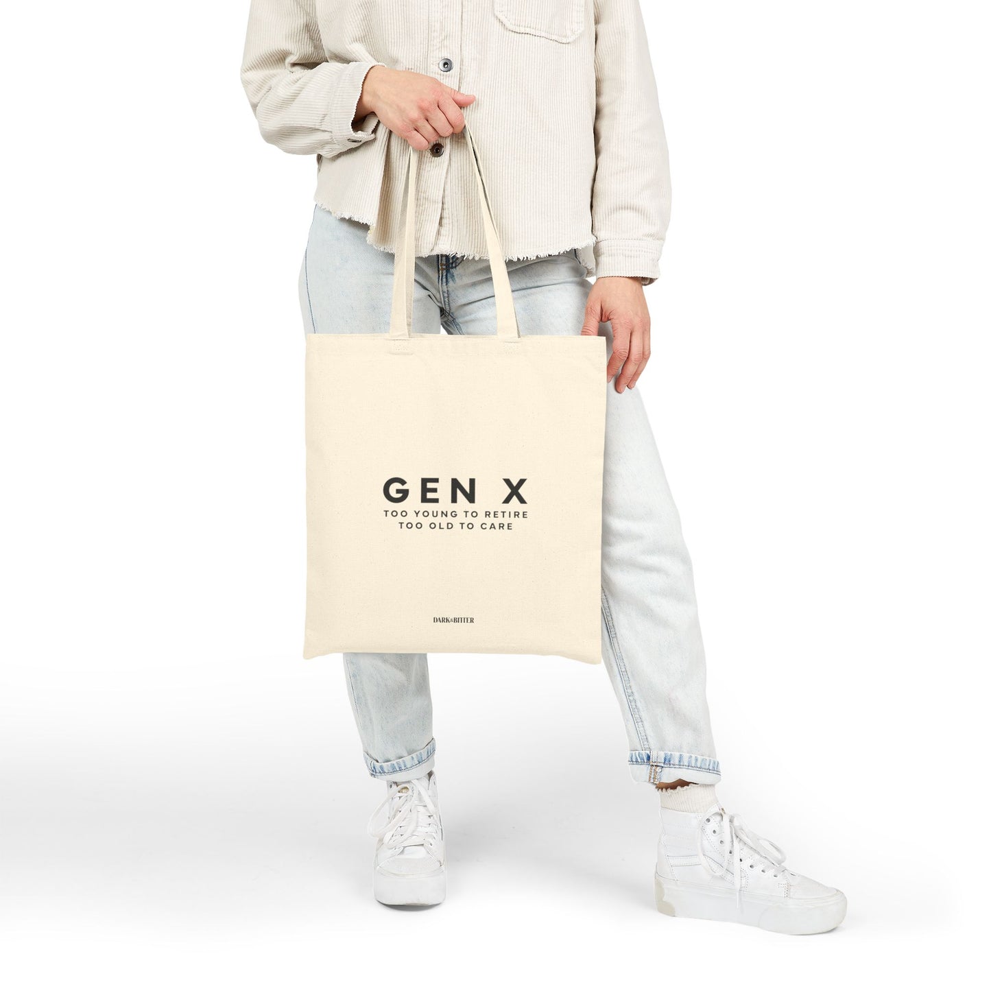 Gen X Too young to retire Tote bag