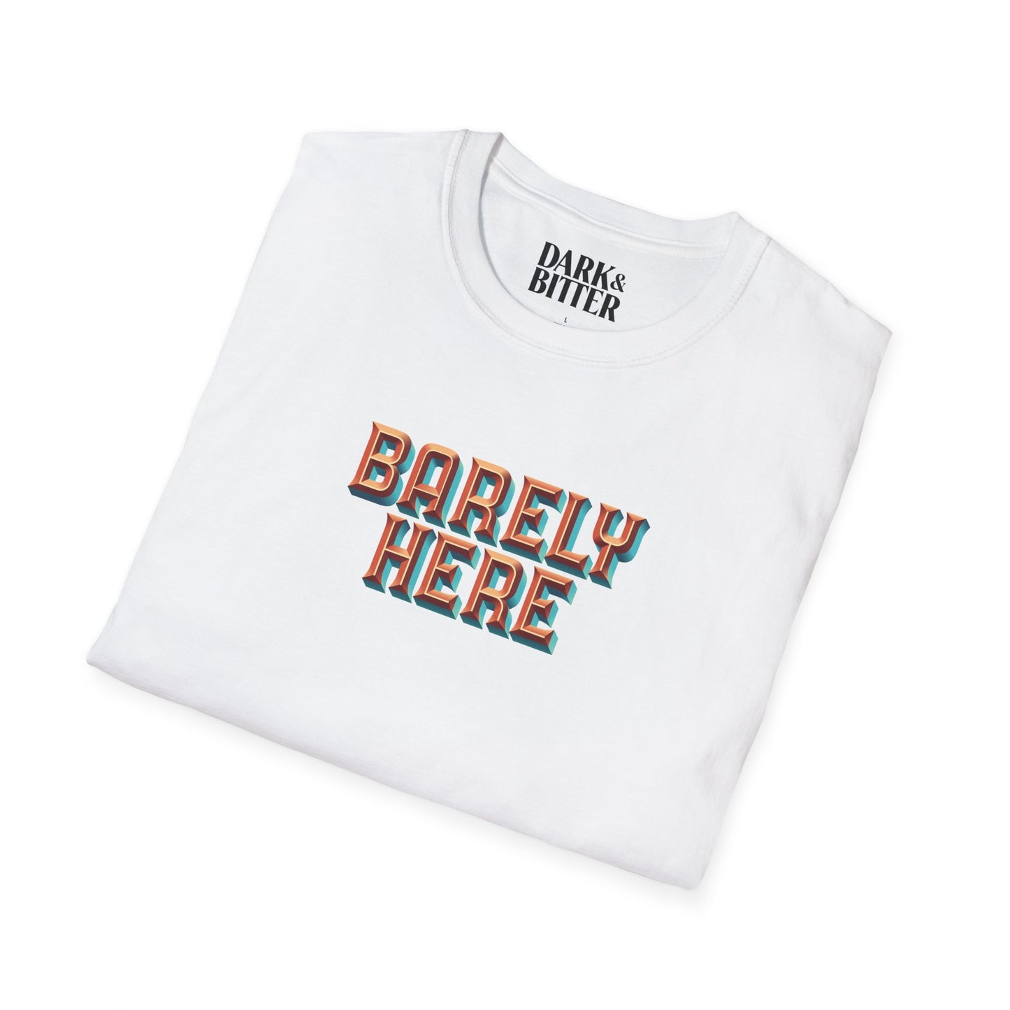 Barely here T-Shirt