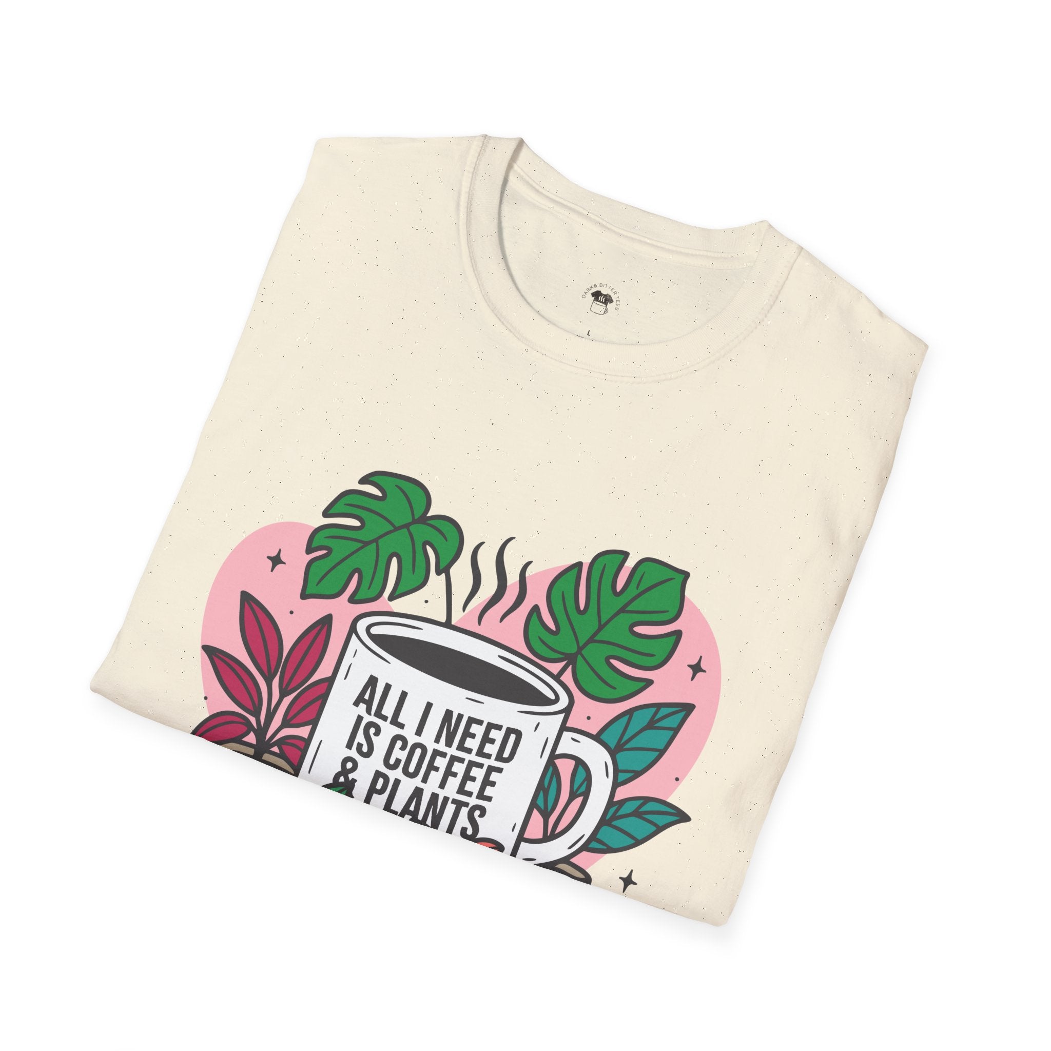 All I need is coffee and plants, Coffee Lover Unisex T-Shirt, Funny Coffee Tee, Cute Gift for Baristas, Coffee Obsessed Apparel, Casual Everyday Wear