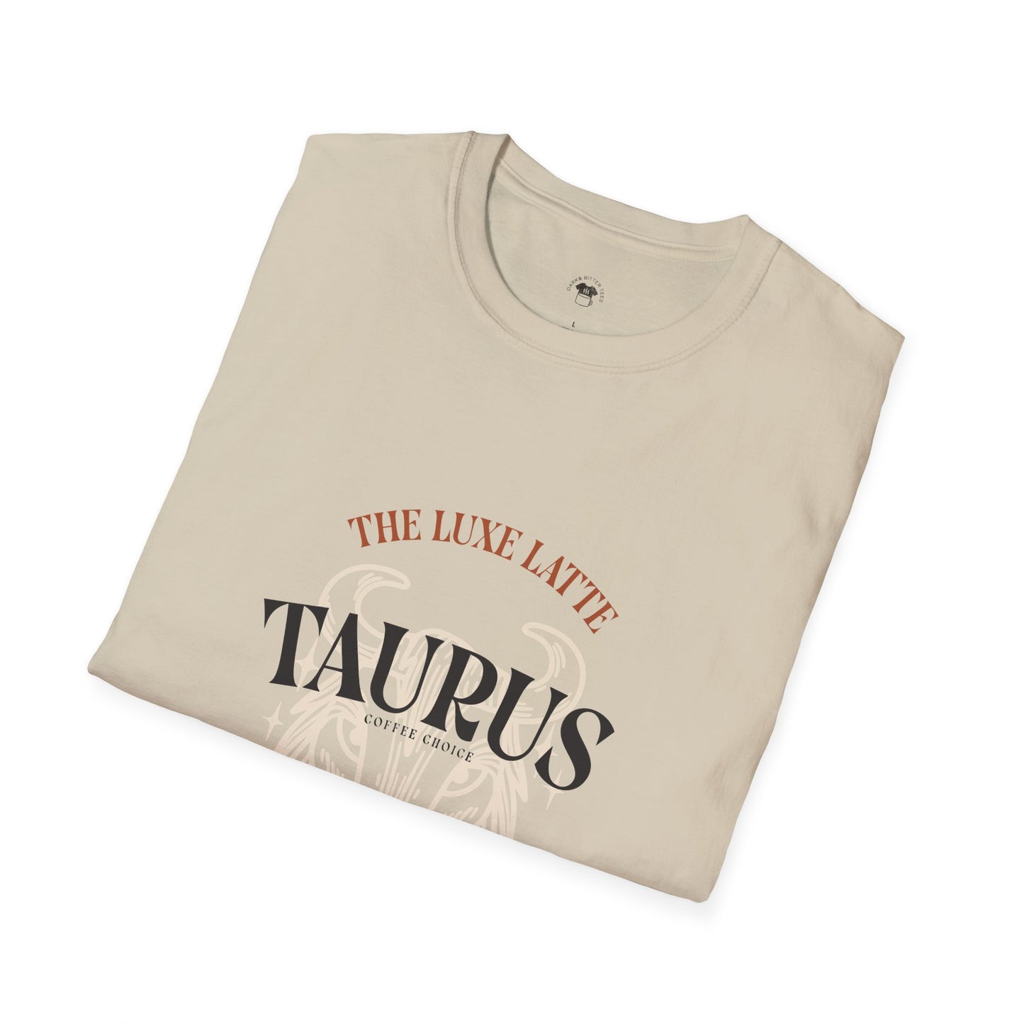 Taurus coffee, Coffee Lover Unisex T-Shirt, Funny Coffee Tee, Cute Gift for Baristas, Coffee Obsessed Apparel, Casual Everyday Wear