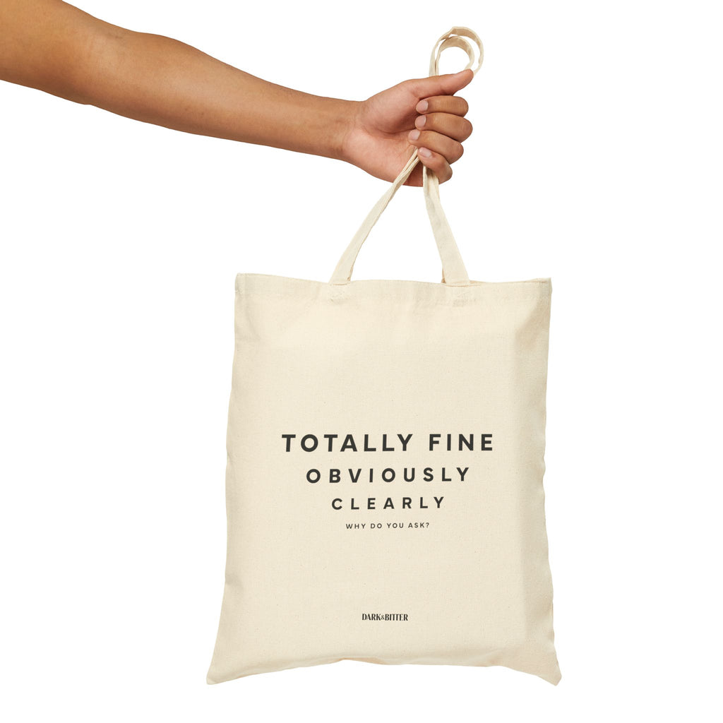 Totally Fine Tote bag