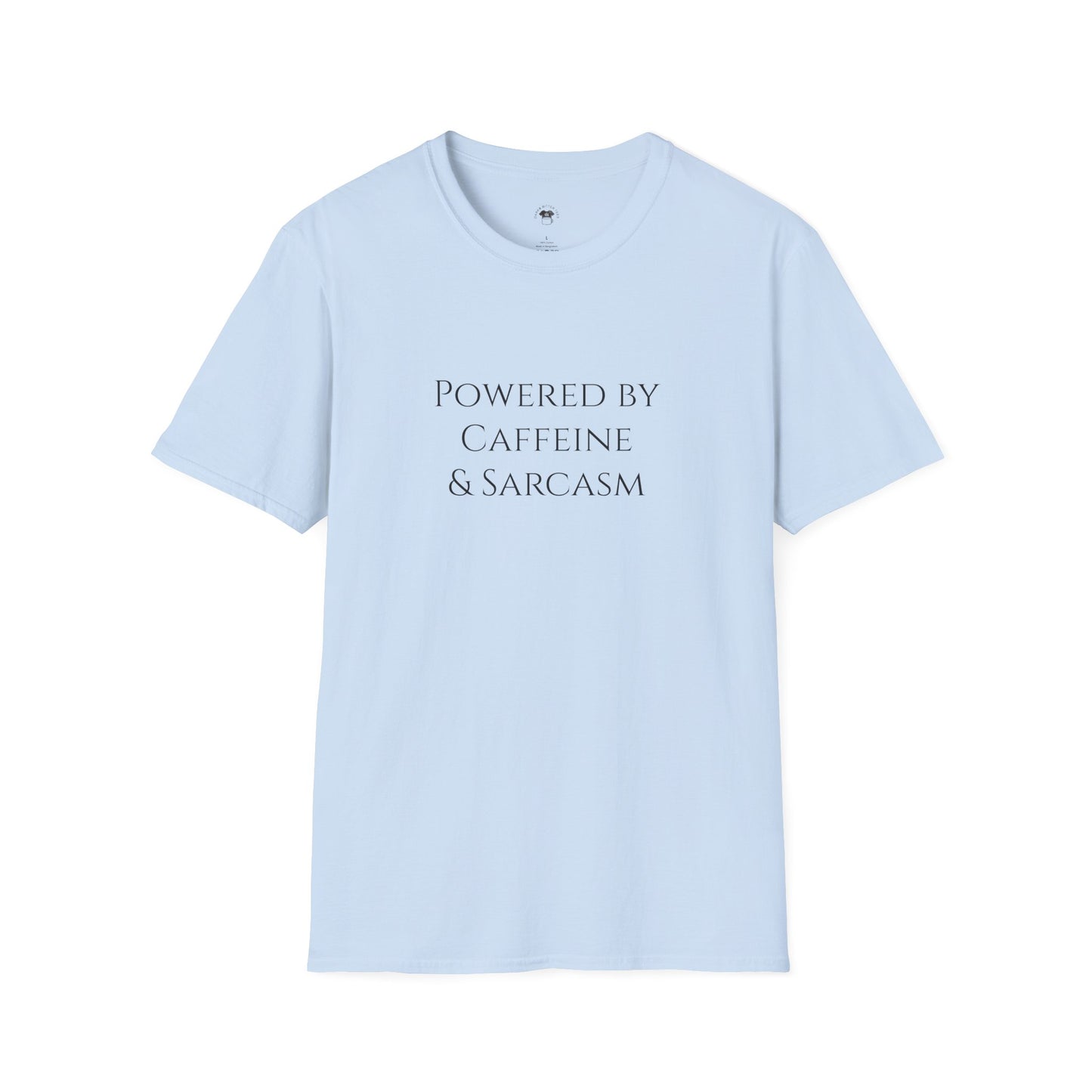 Powered by caffeine and sarcasm, Coffee Lover Unisex T-Shirt, Funny Coffee Tee, Cute Gift for Baristas, Coffee Obsessed Apparel, Casual Everyday Wear