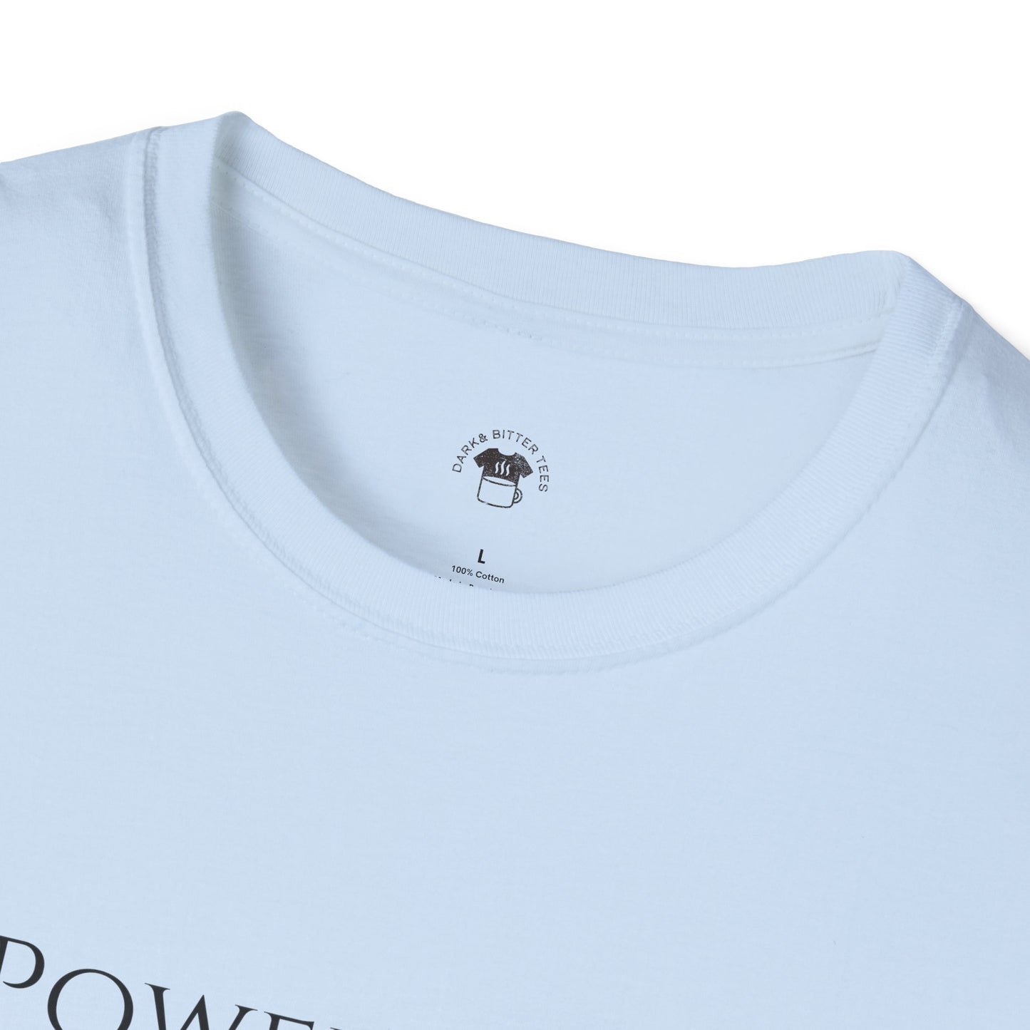 Powered by caffeine and sarcasm, Coffee Lover Unisex T-Shirt, Funny Coffee Tee, Cute Gift for Baristas, Coffee Obsessed Apparel, Casual Everyday Wear