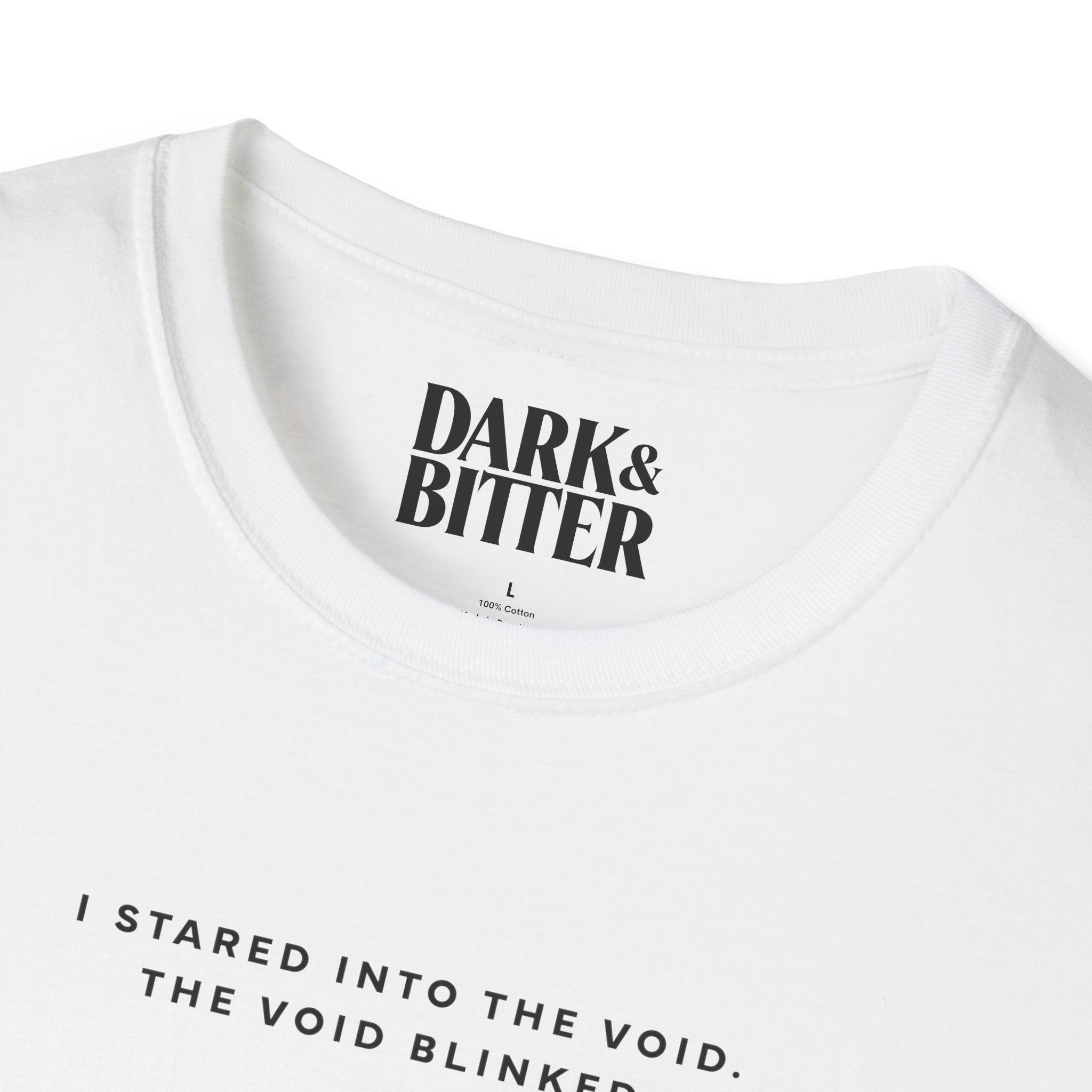I stared into the void T-Shirt
