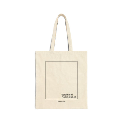 Optimism not included Tote bag