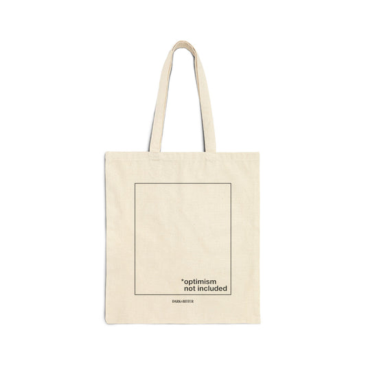 Optimism not included Tote bag
