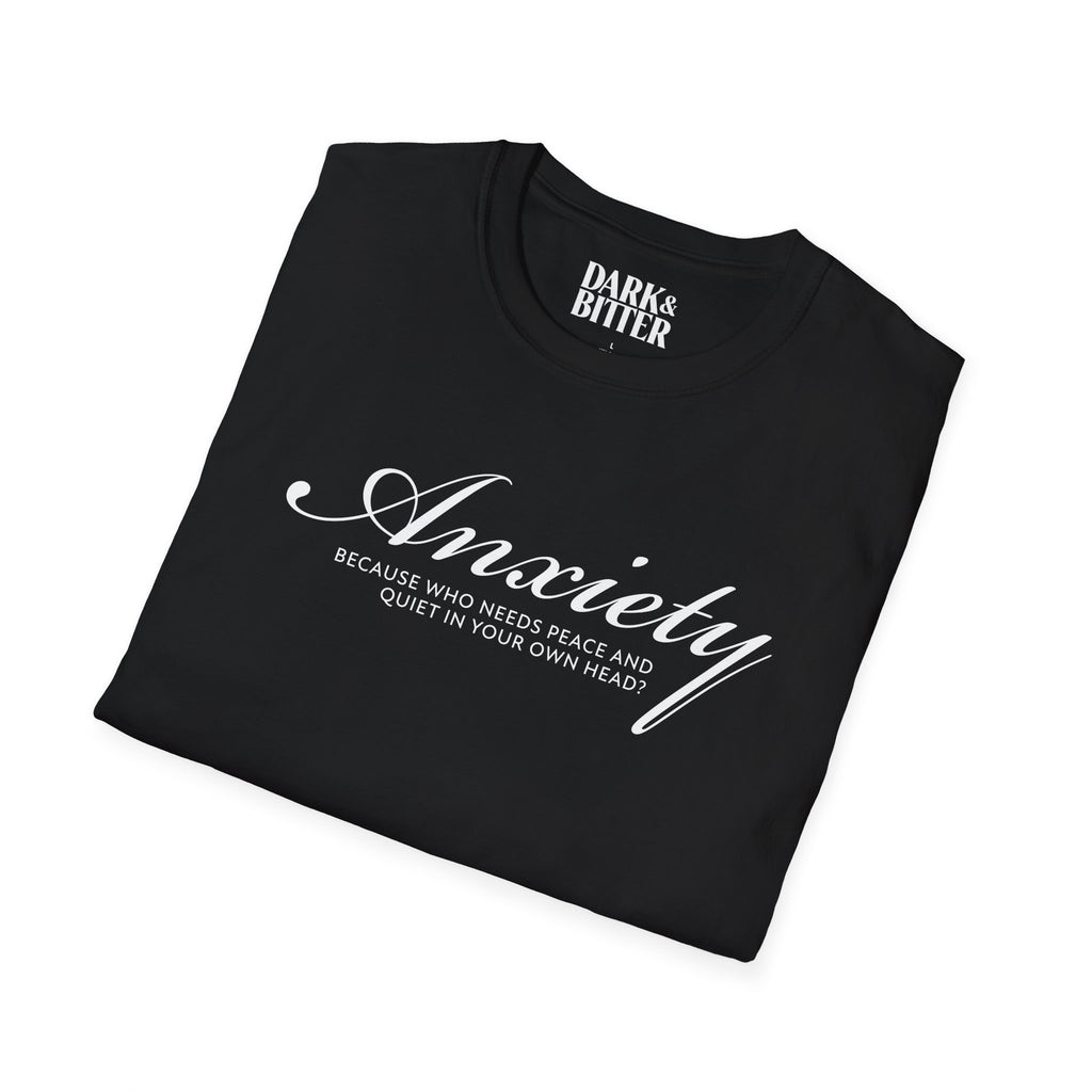 Anxiety 1 T-Shirt
