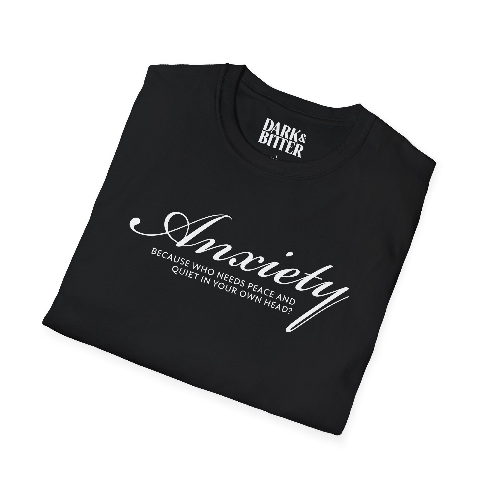Anxiety 1 T-Shirt