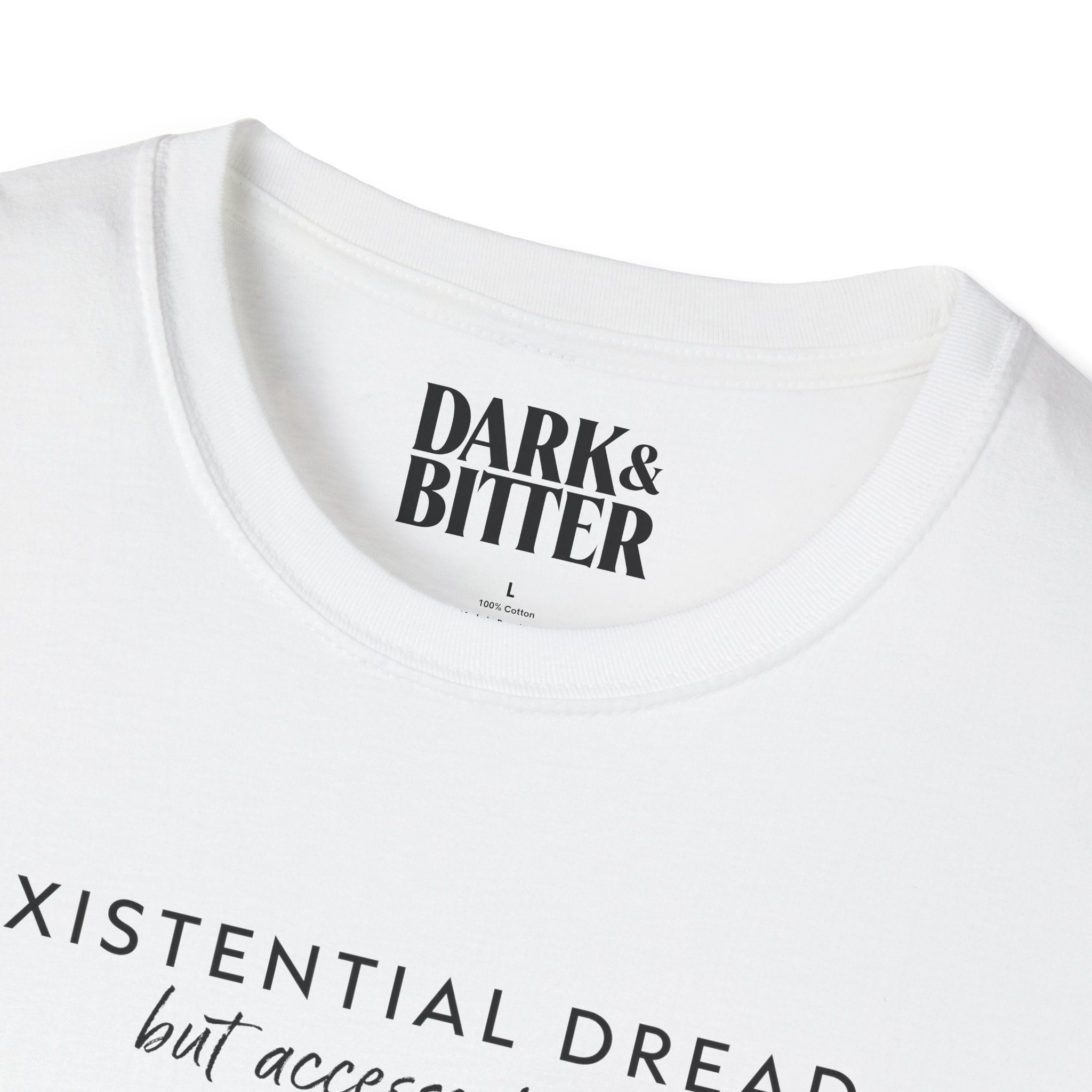 Existential dread, but accessorized T-Shirt