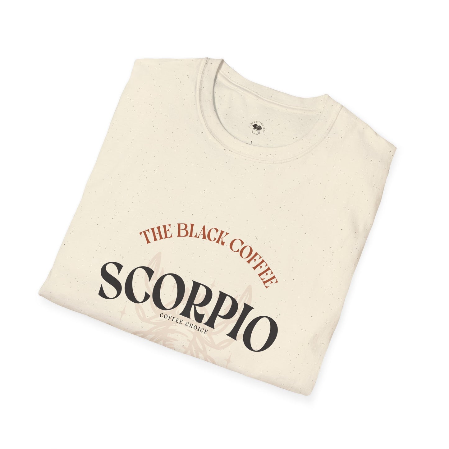 Scorpio coffee, Coffee Lover Unisex T-Shirt, Funny Coffee Tee, Cute Gift for Baristas, Coffee Obsessed Apparel, Casual Everyday Wear