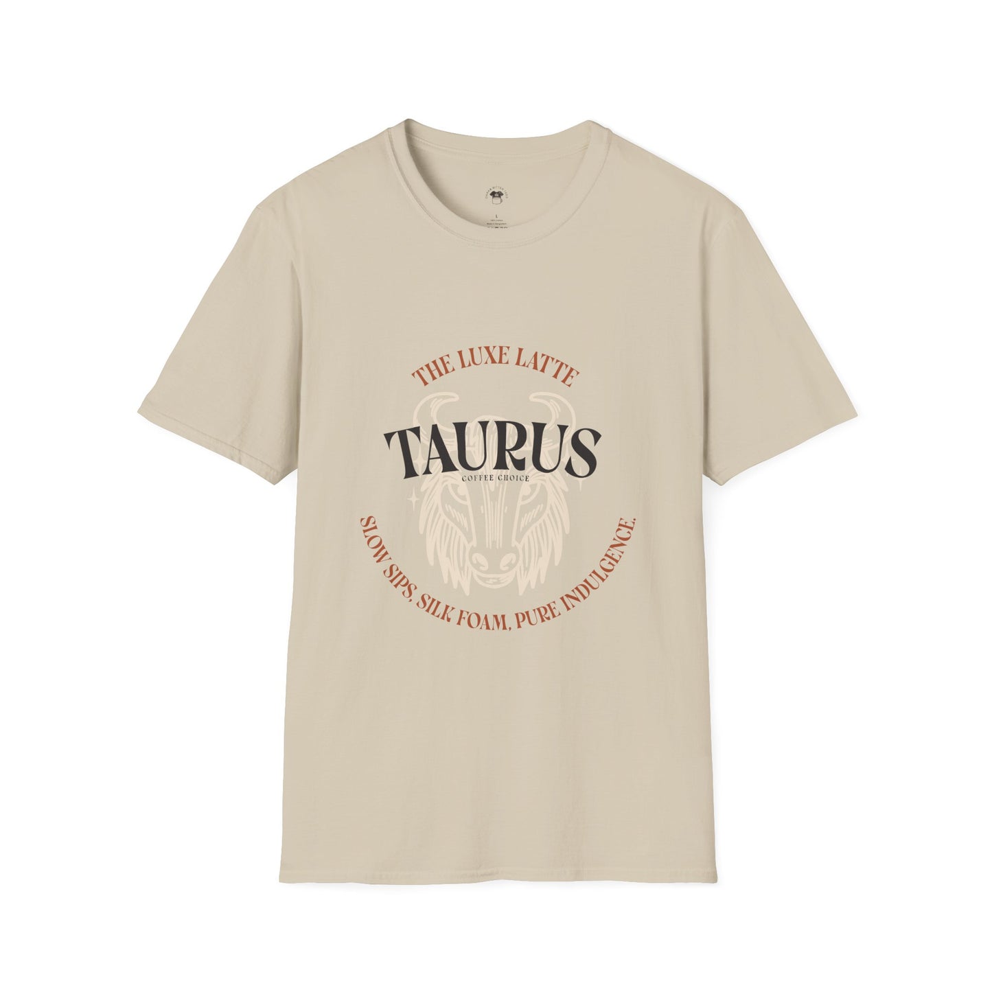 Taurus coffee, Coffee Lover Unisex T-Shirt, Funny Coffee Tee, Cute Gift for Baristas, Coffee Obsessed Apparel, Casual Everyday Wear