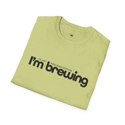 I'm not procrastinating, I'm brewing, Coffee Lover Unisex T-Shirt