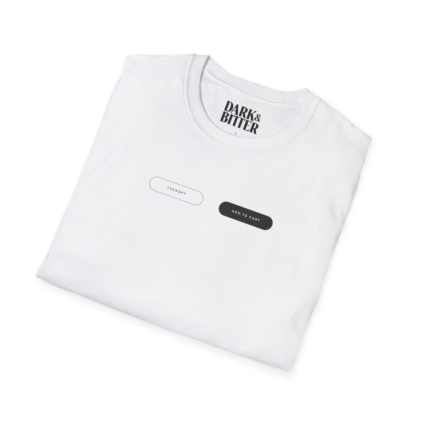 Therapy or Add to cart T-Shirt