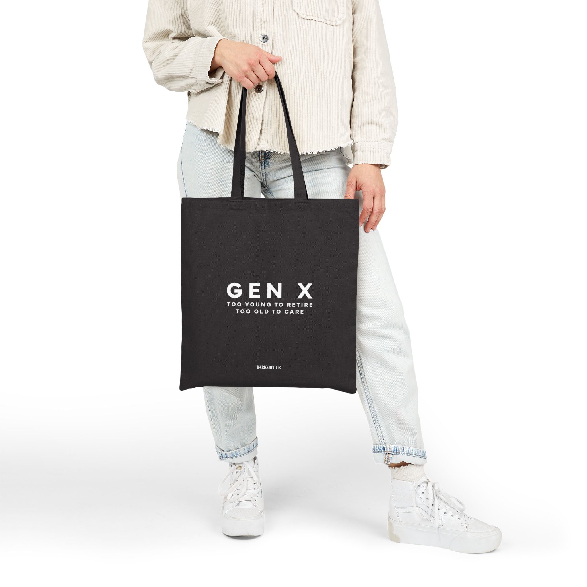 Gen X Too young to retire Tote bag