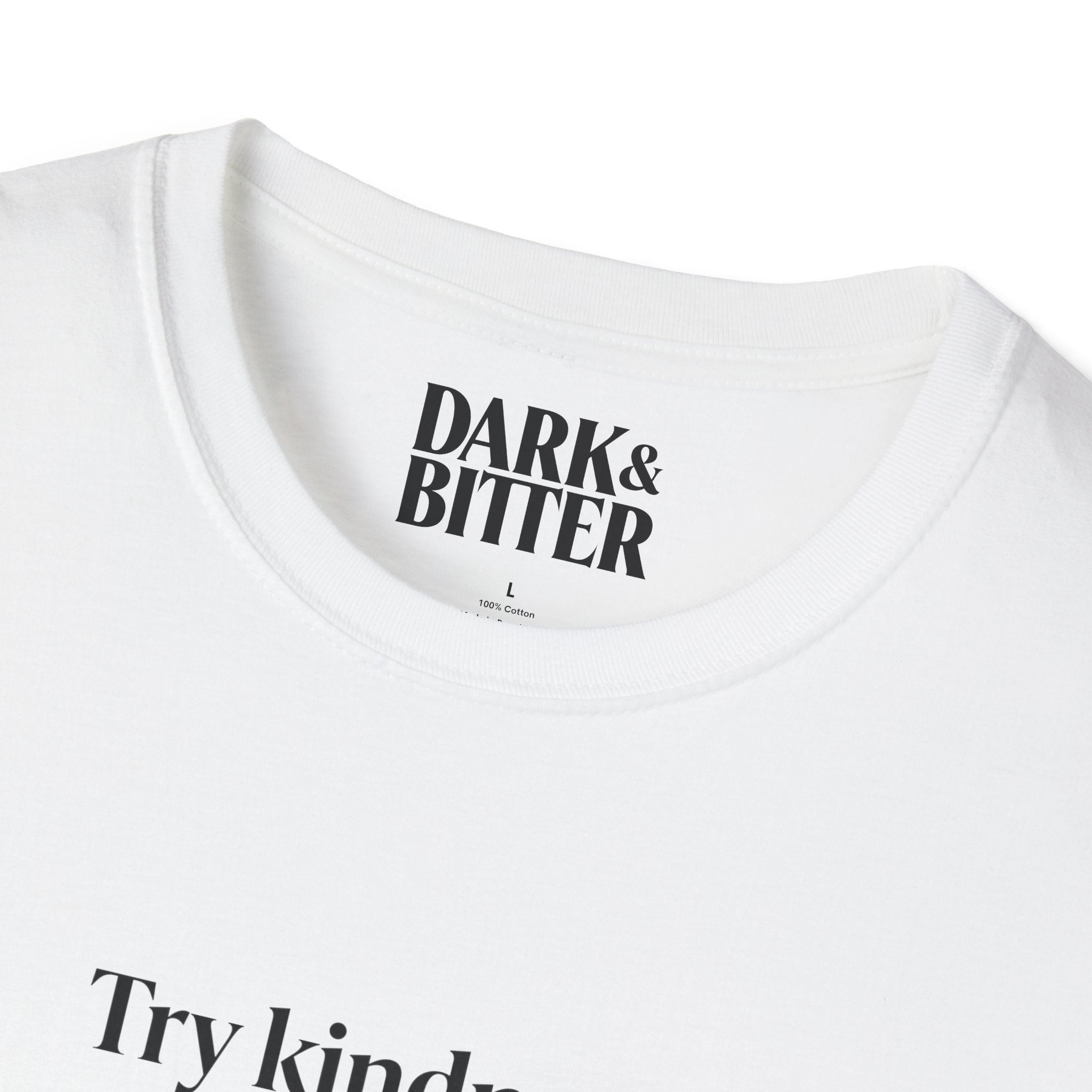 Try kindness T-Shirt