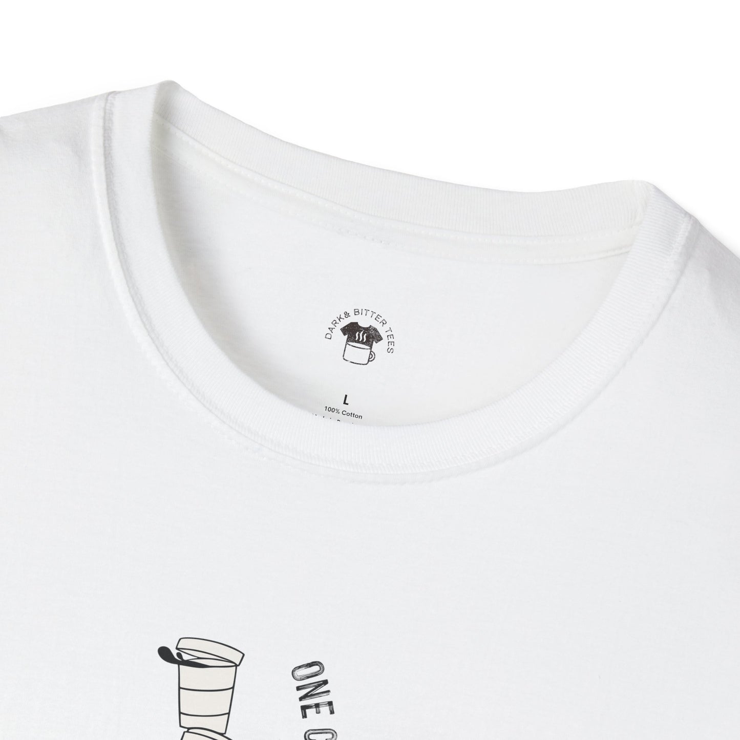 One cup away from a personality, Coffee Lover Unisex T-Shirt, Funny Coffee Tee, Cute Gift for Baristas, Coffee Obsessed Apparel, Casual Everyday Wear