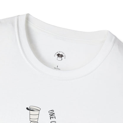 One cup away from a personality, Coffee Lover Unisex T-Shirt, Funny Coffee Tee, Cute Gift for Baristas, Coffee Obsessed Apparel, Casual Everyday Wear