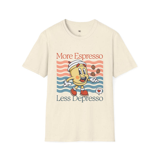 More espresso less depresso, Coffee Lover Unisex T-Shirt, Funny Coffee Tee, Cute Gift for Baristas, Coffee Obsessed Apparel, Casual Everyday Wear