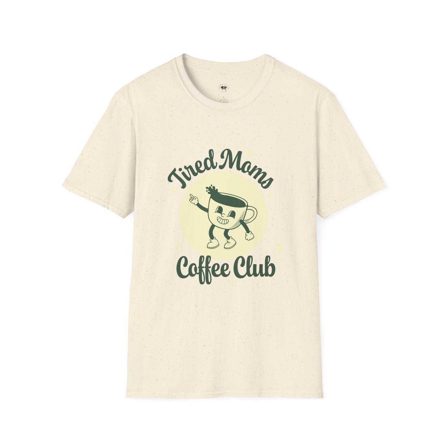 Tired moms coffee club, Coffee Lover Unisex T-Shirt