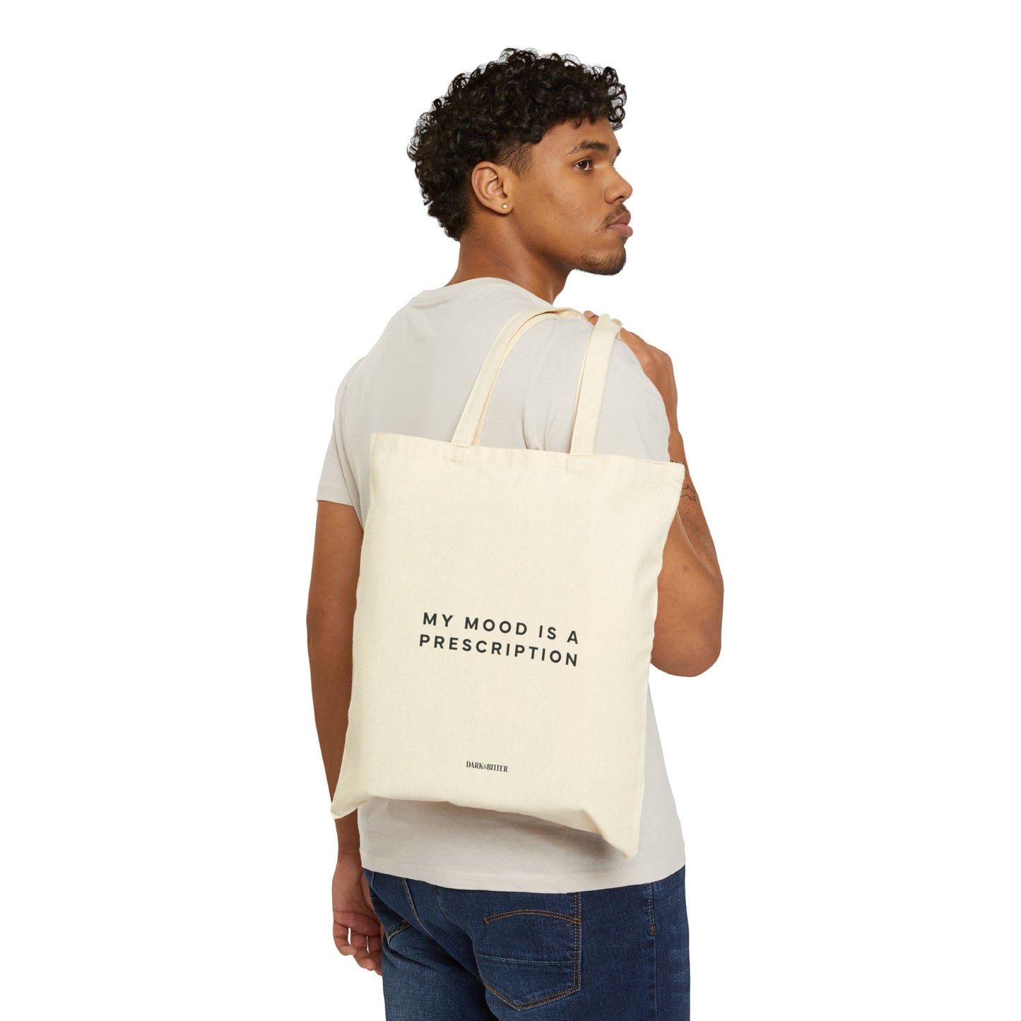 My mood is a prescription Tote bag