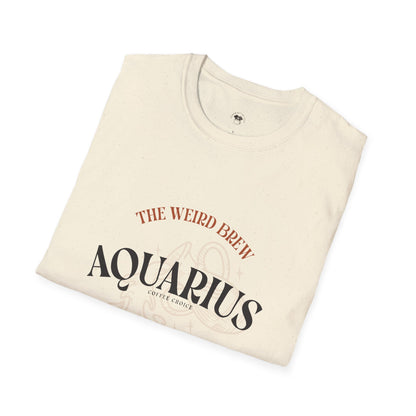Aquarius coffee, Coffee Lover Unisex T-Shirt, Funny Coffee Tee, Cute Gift for Baristas, Coffee Obsessed Apparel, Casual Everyday Wear