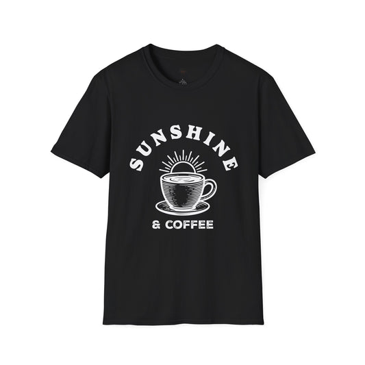 Sunshine and coffee, Coffee Lover Unisex T-Shirt, Funny Coffee Tee, Cute Gift for Baristas, Coffee Obsessed Apparel, Casual Everyday Wear